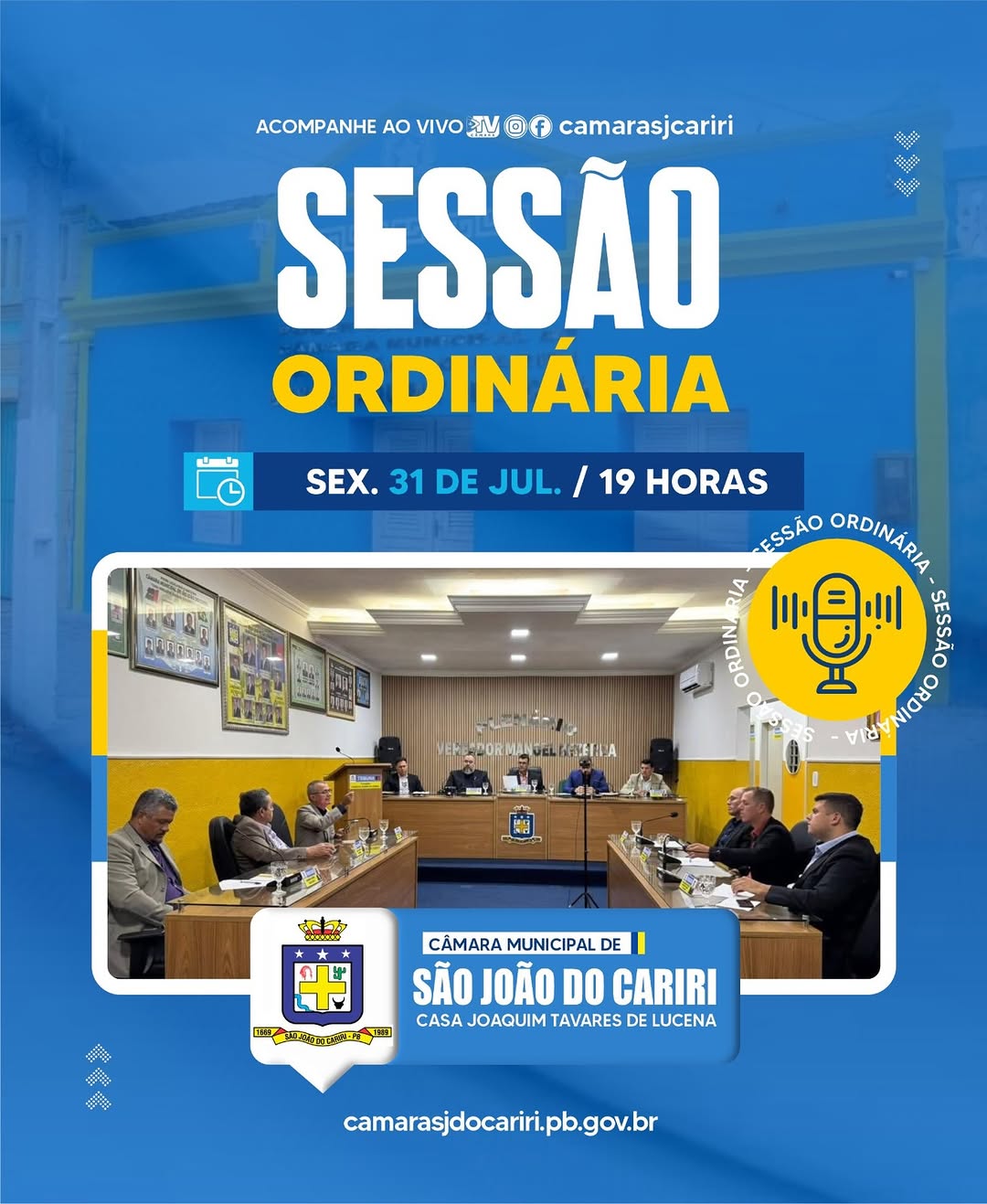 🏛️ A Câmara Municipal de São João do Cariri realizará, nesta sexta-feira, dia 31 de ju...
