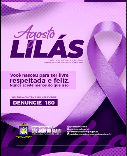 Agosto Lilás – Mês de Conscientização Fim dom da Violência Contra a Mulher
