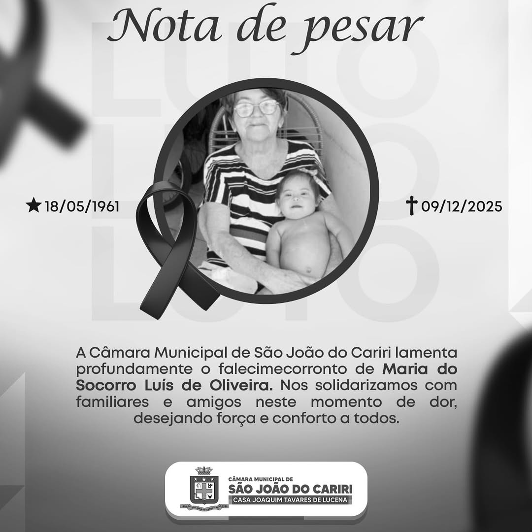 Poder Legislativo de São João do Cariri lamenta falecimento de Sra. Maria do Socorro