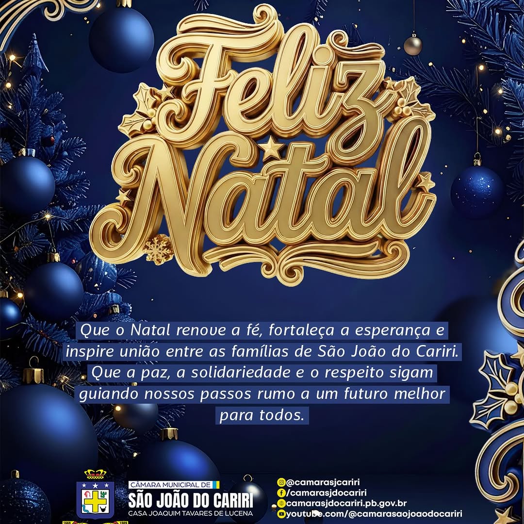 Câmara de São João do Cariri Deseja Feliz Natal e Renova Esperanças