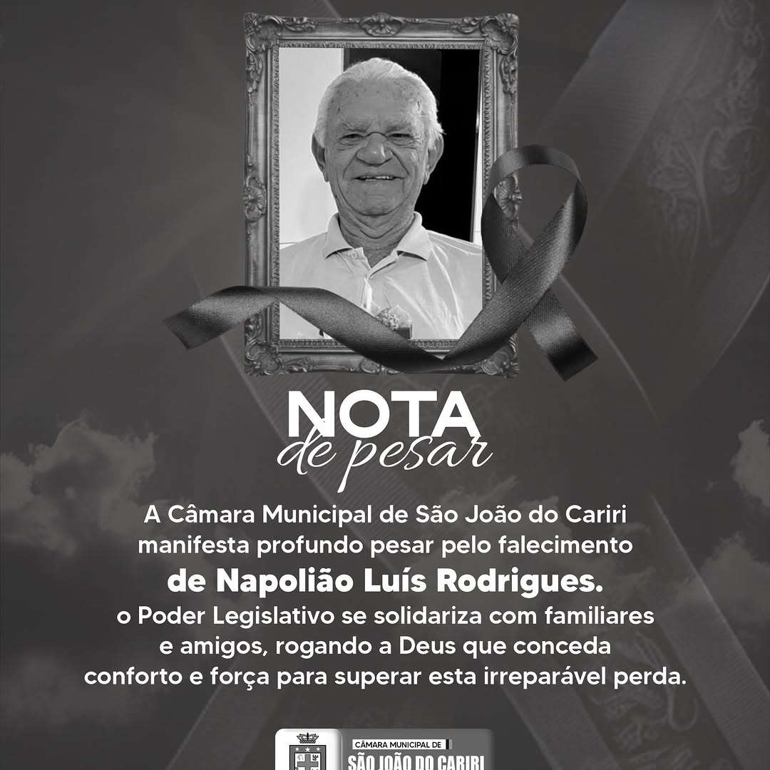 Câmara de São João do Cariri manifesta pesar por falecimento de Napolião Luís Rodrigues